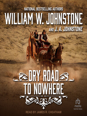 cover image of Dry Road to Nowhere